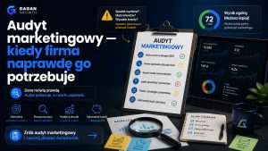 Audyt marketingowy — kiedy firma naprawdę go potrzebuje_02